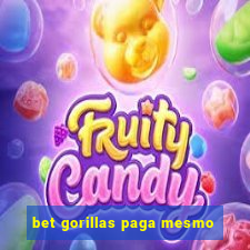 bet gorillas paga mesmo